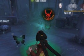 《第五人格》红蝶进阶技巧（想要成为高超的红蝶玩家）